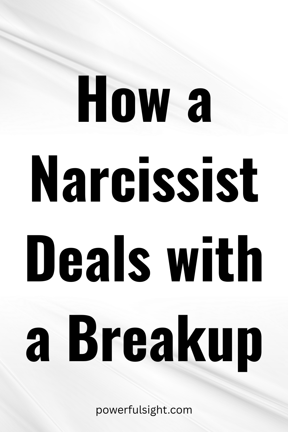 How a Narcissist Deals with a Breakup
