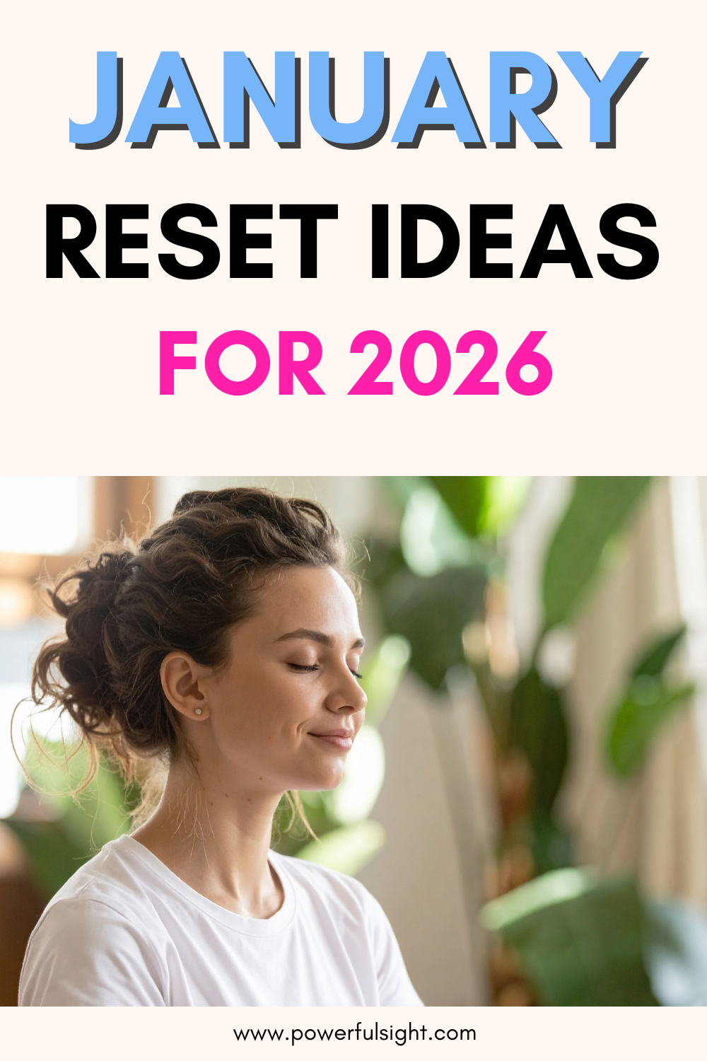 January Reset Ideas For 2026