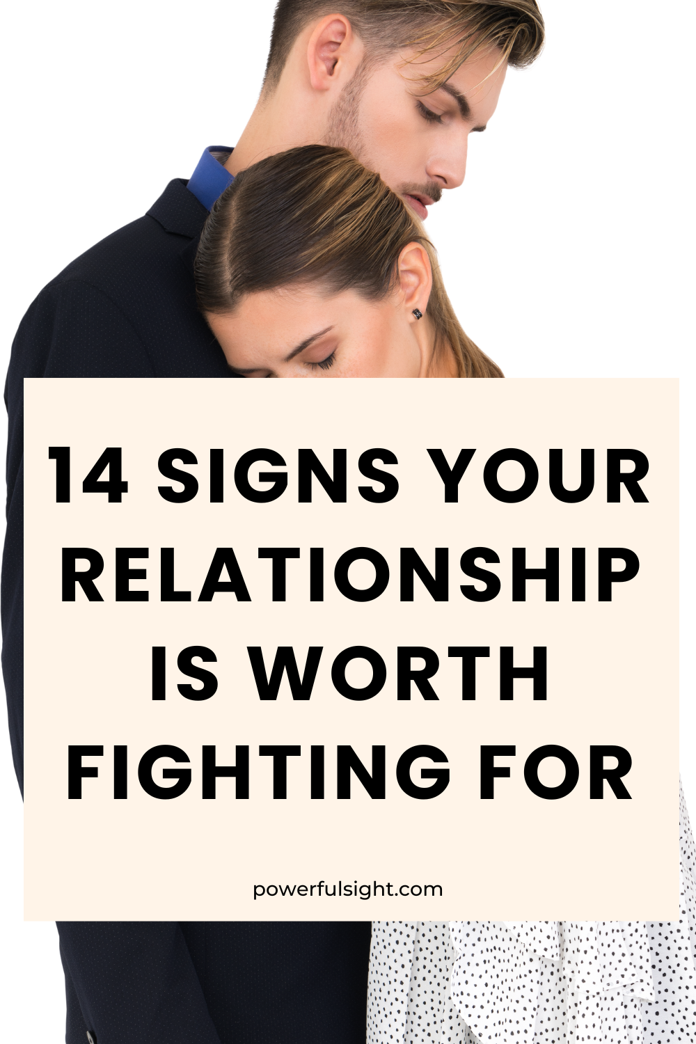 Signs Your Relationship Is Worth Fighting For