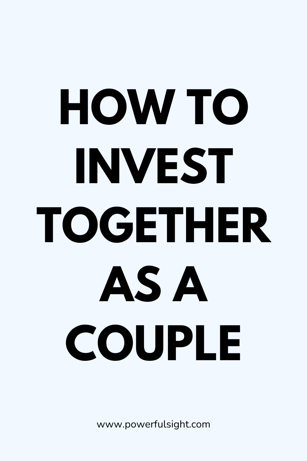 How to Invest Together as a Couple