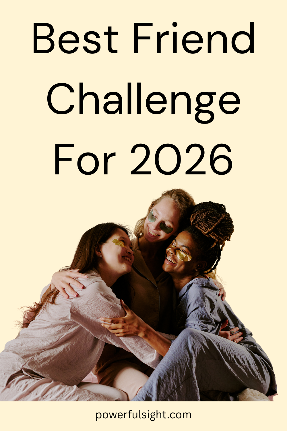 Best Friend Challenge