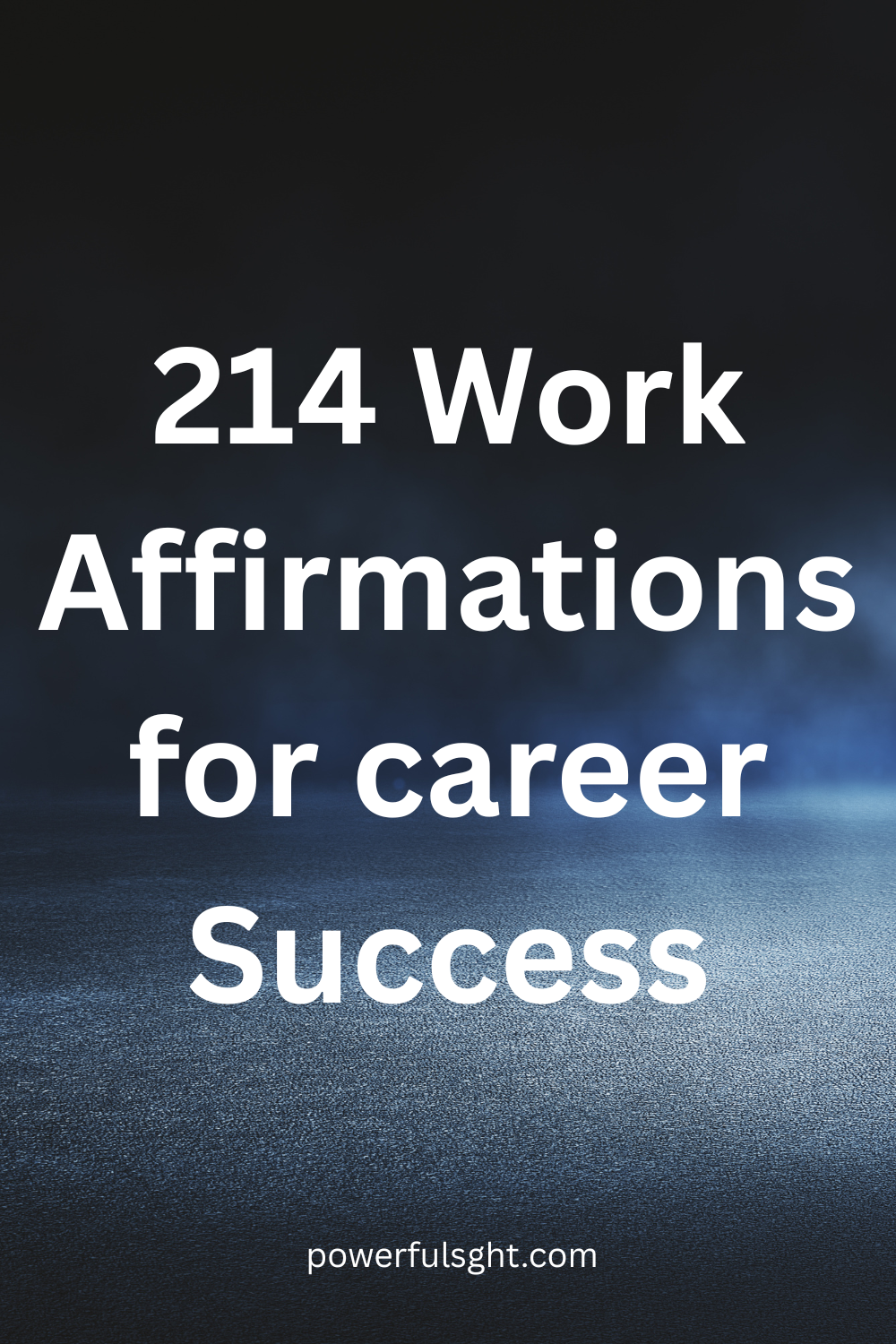 Work Affirmations for career Success