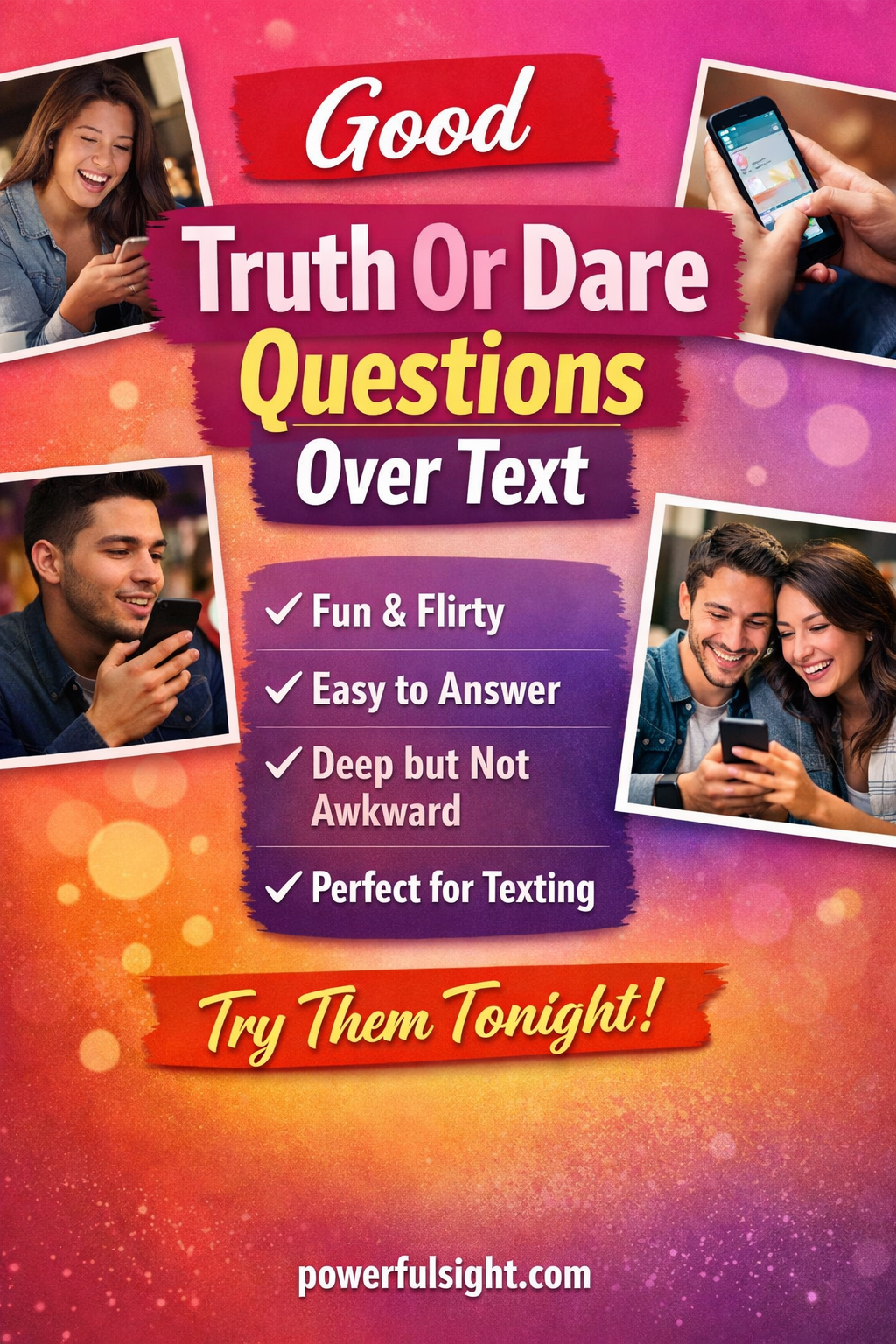 Good Truth Or Dare Questions Over Text