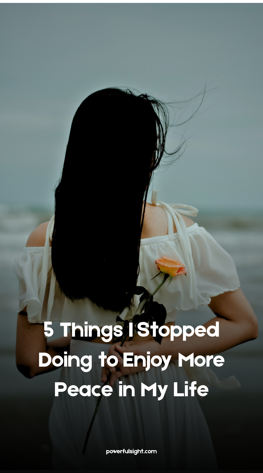 5 Things I Stopped Doing to Enjoy More Peace in My Life