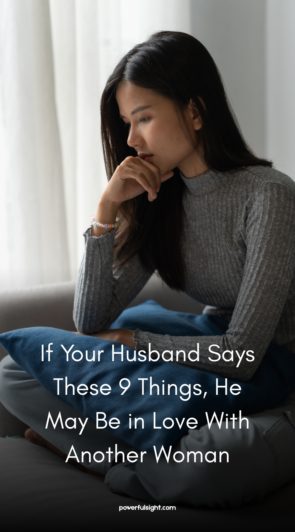 If Your Husband Says These 9 Things, He May Be in Love With Another Woman