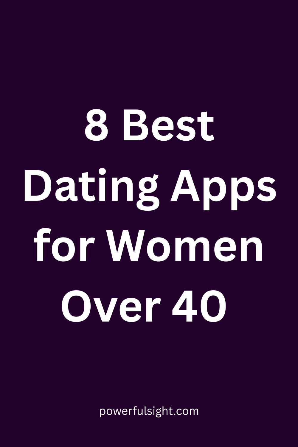 8 Best Dating Apps for Women Over 40 