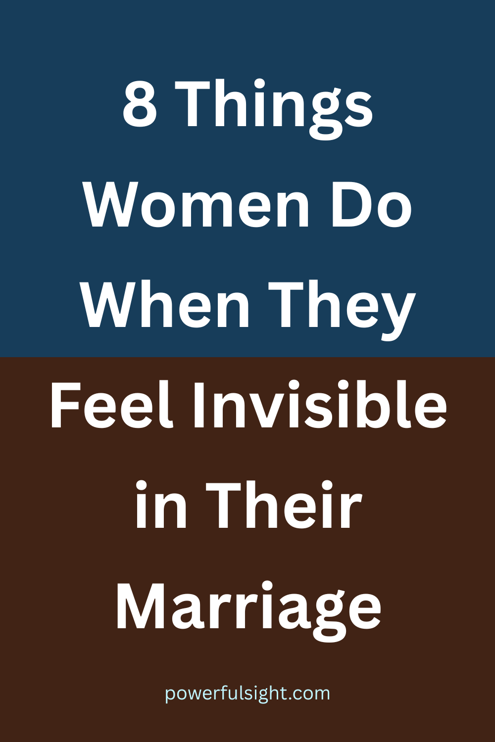 Things Women Do When They Feel Invisible in Their Marriage