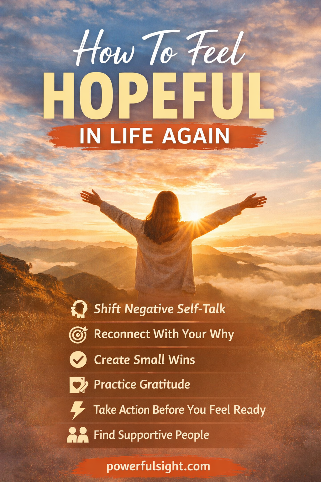 How To Feel Hopeful In Life Again