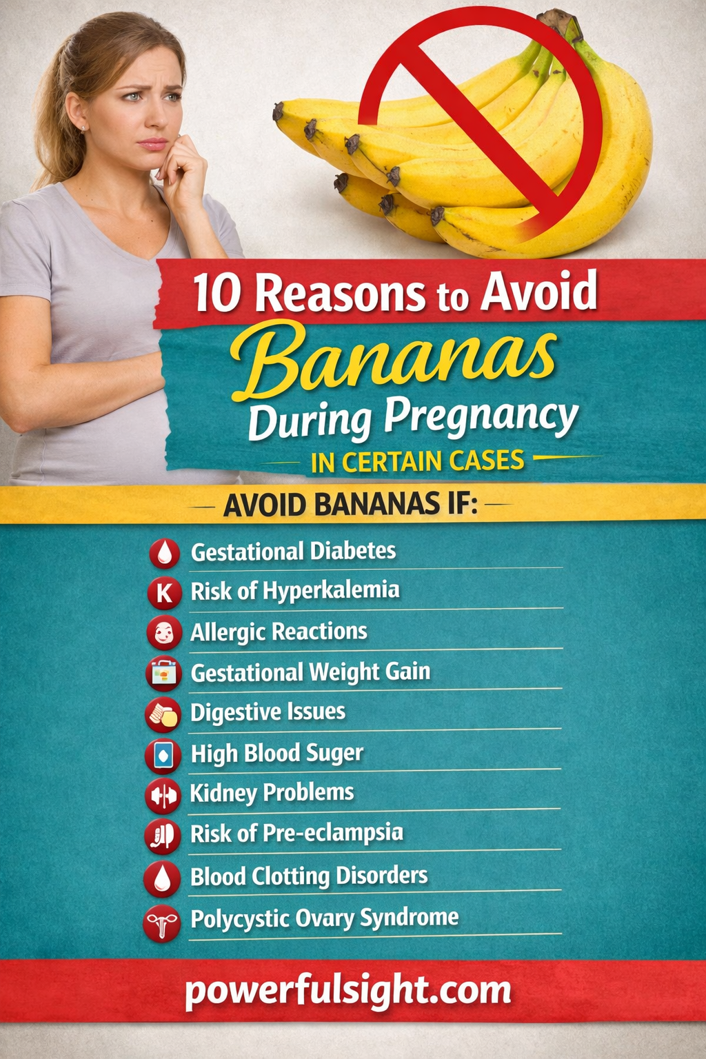 10 Reasons to Avoid Bananas During Pregnancy 