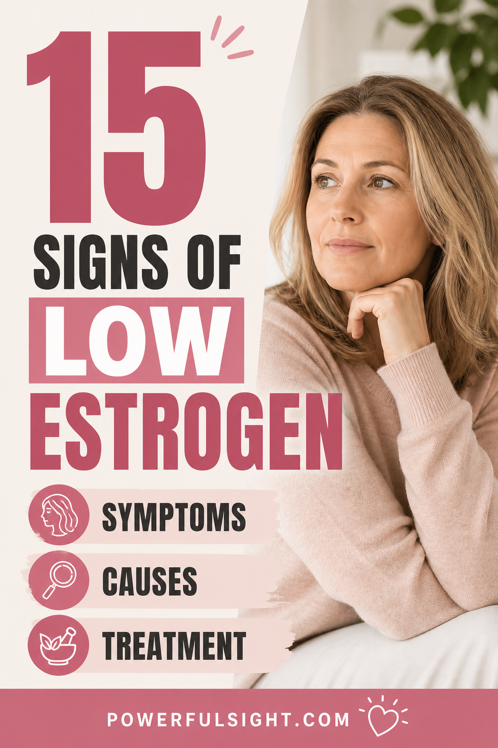 15 Signs of Low Estrogen