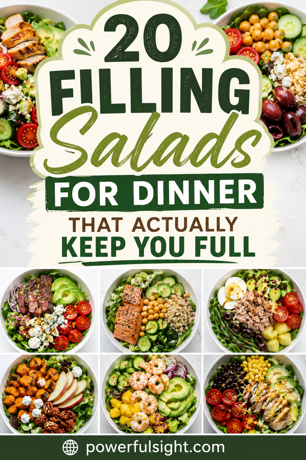 20 Filling Salads for Dinner That Actually Keep You Full