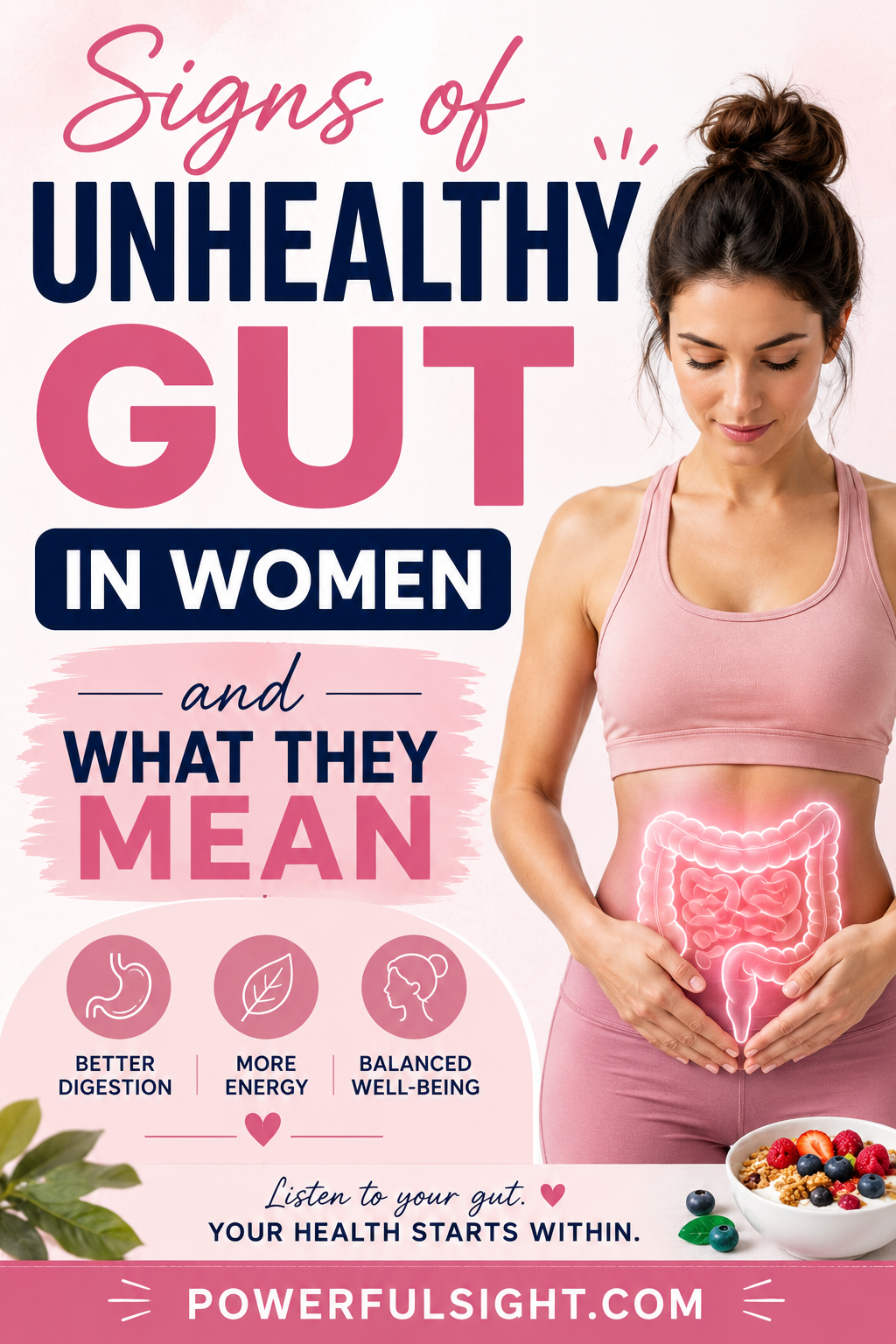 8 Signs of Unhealthy Gut in Women and What They Mean
