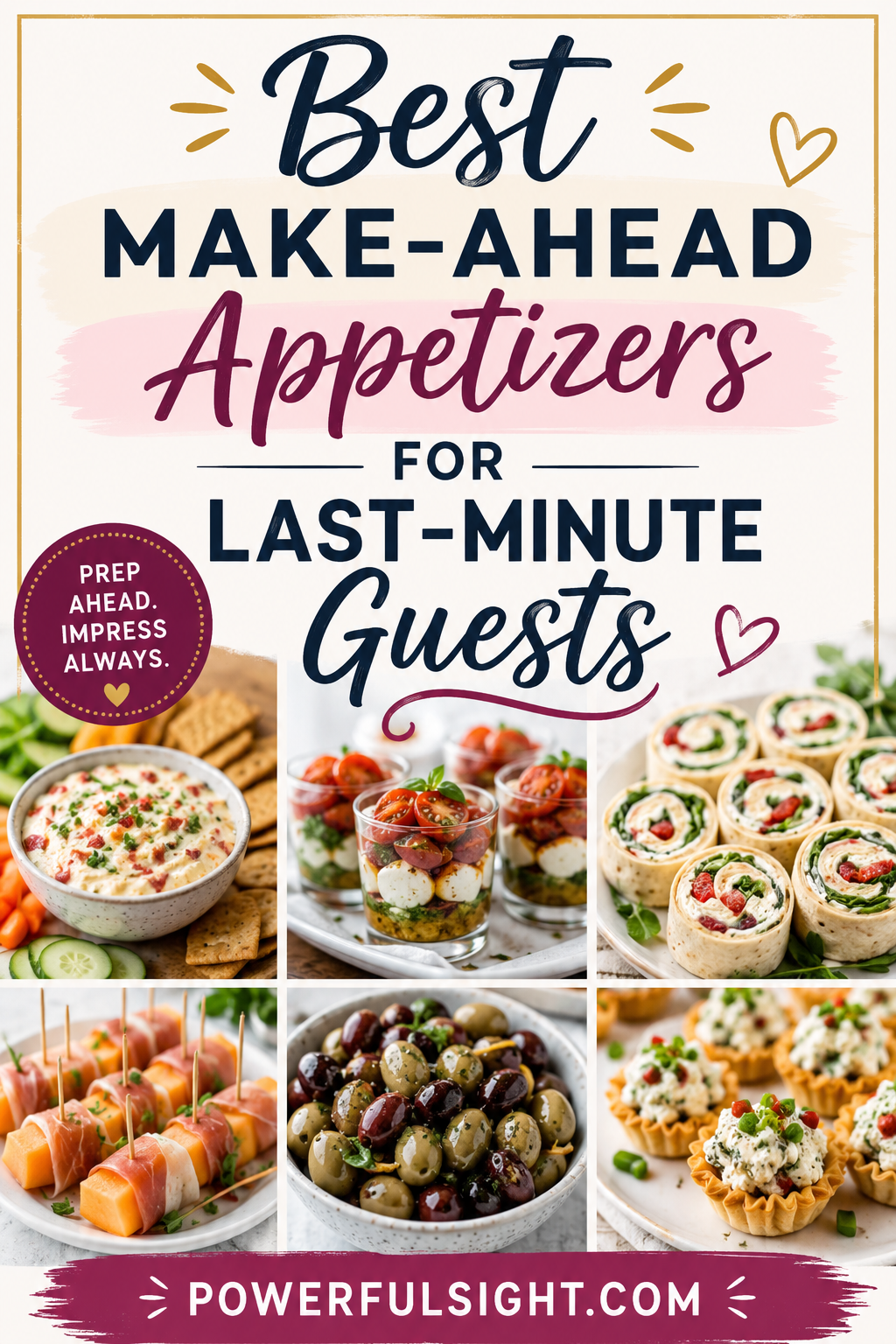Best Make-Ahead Appetizers for Last-Minute Guests