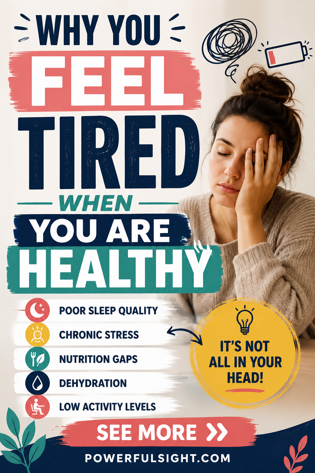 Why You Feel Tired When You Are Healthy