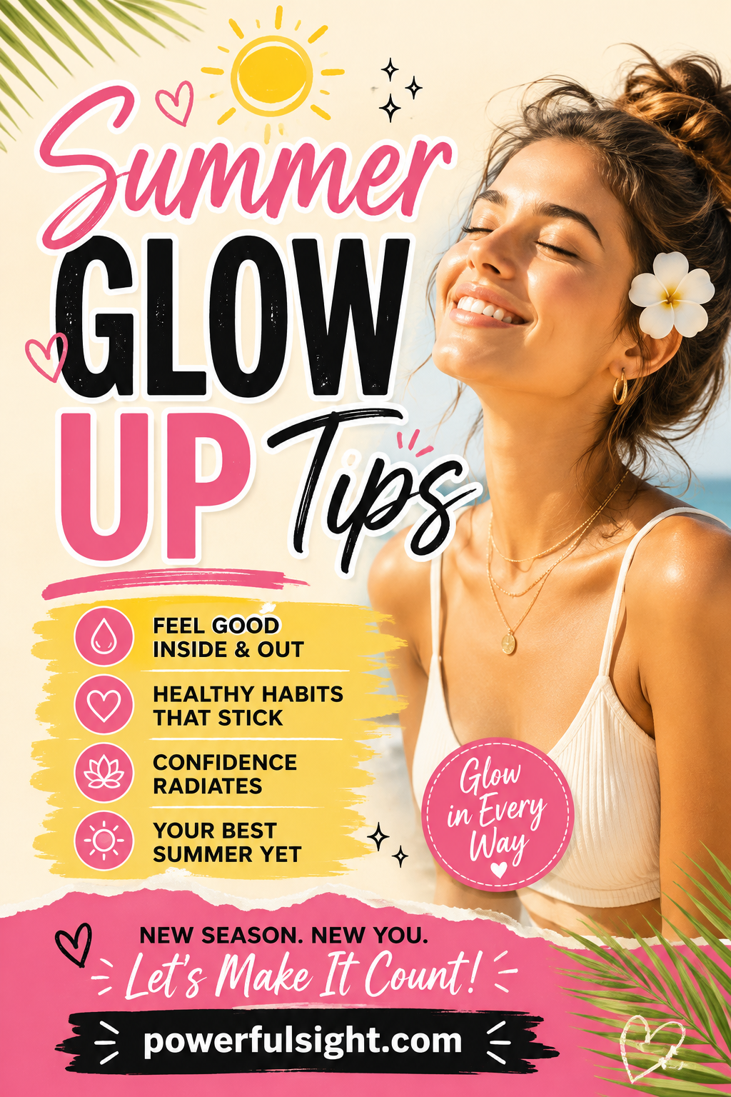 Summer Glow Up Tips