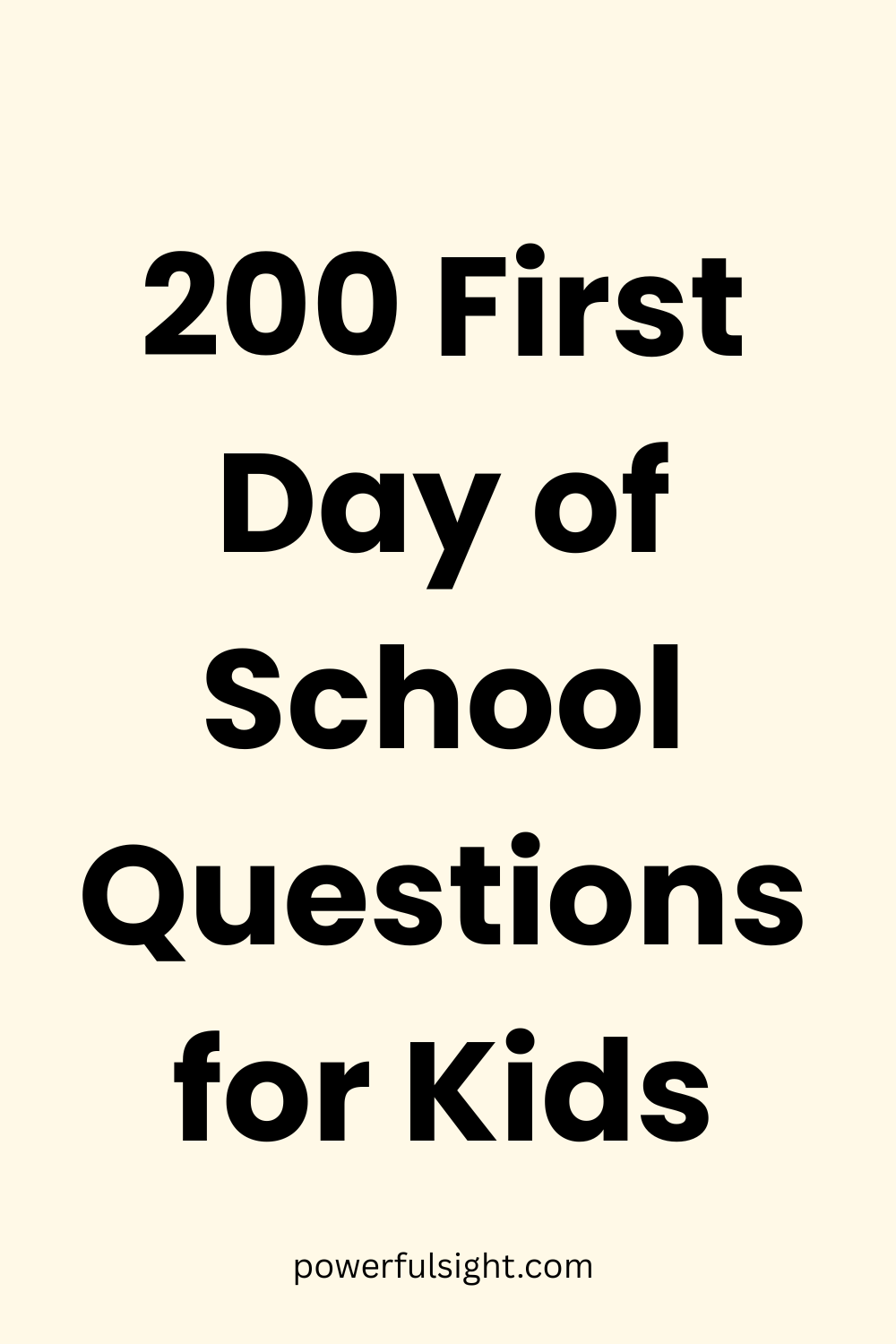 200 First Day of School Questions for Kids