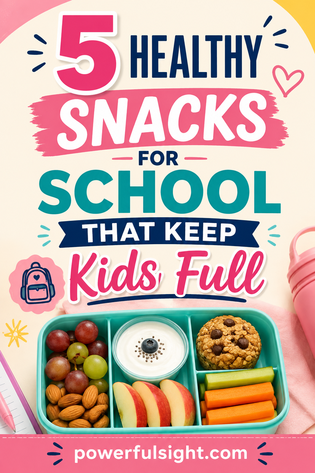 5 Healthy Snacks for School That Keep Kids Full