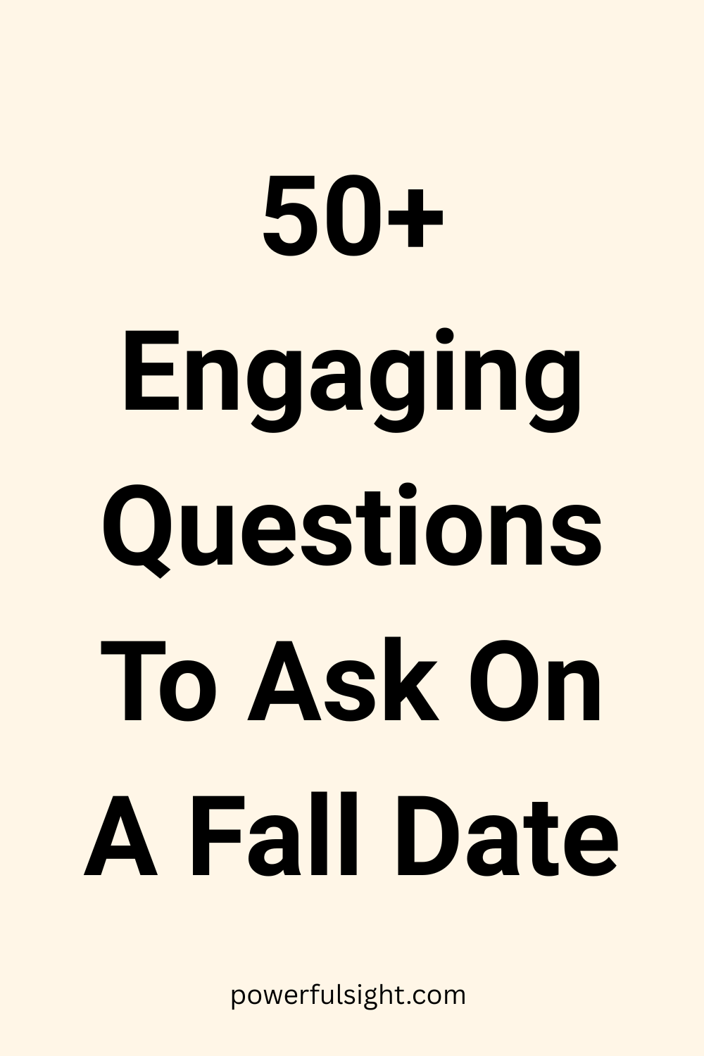 50+ Engaging Questions To Ask On A Fall Date