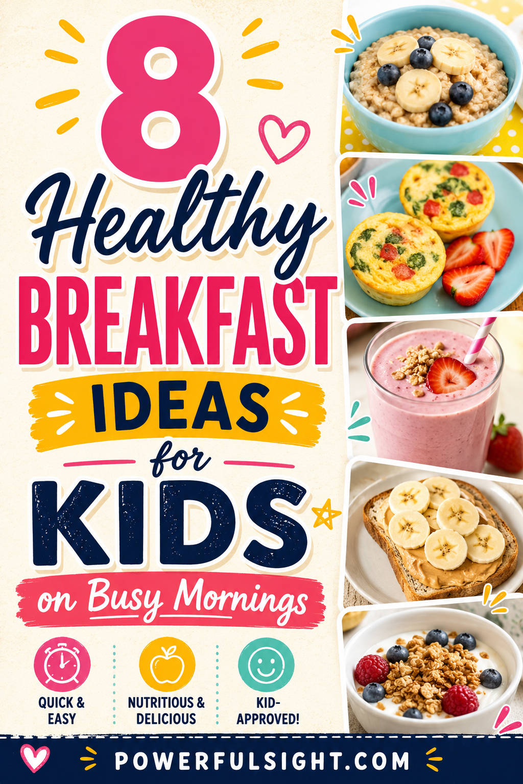 8 Healthy Breakfast Ideas for Kids on Busy Mornings