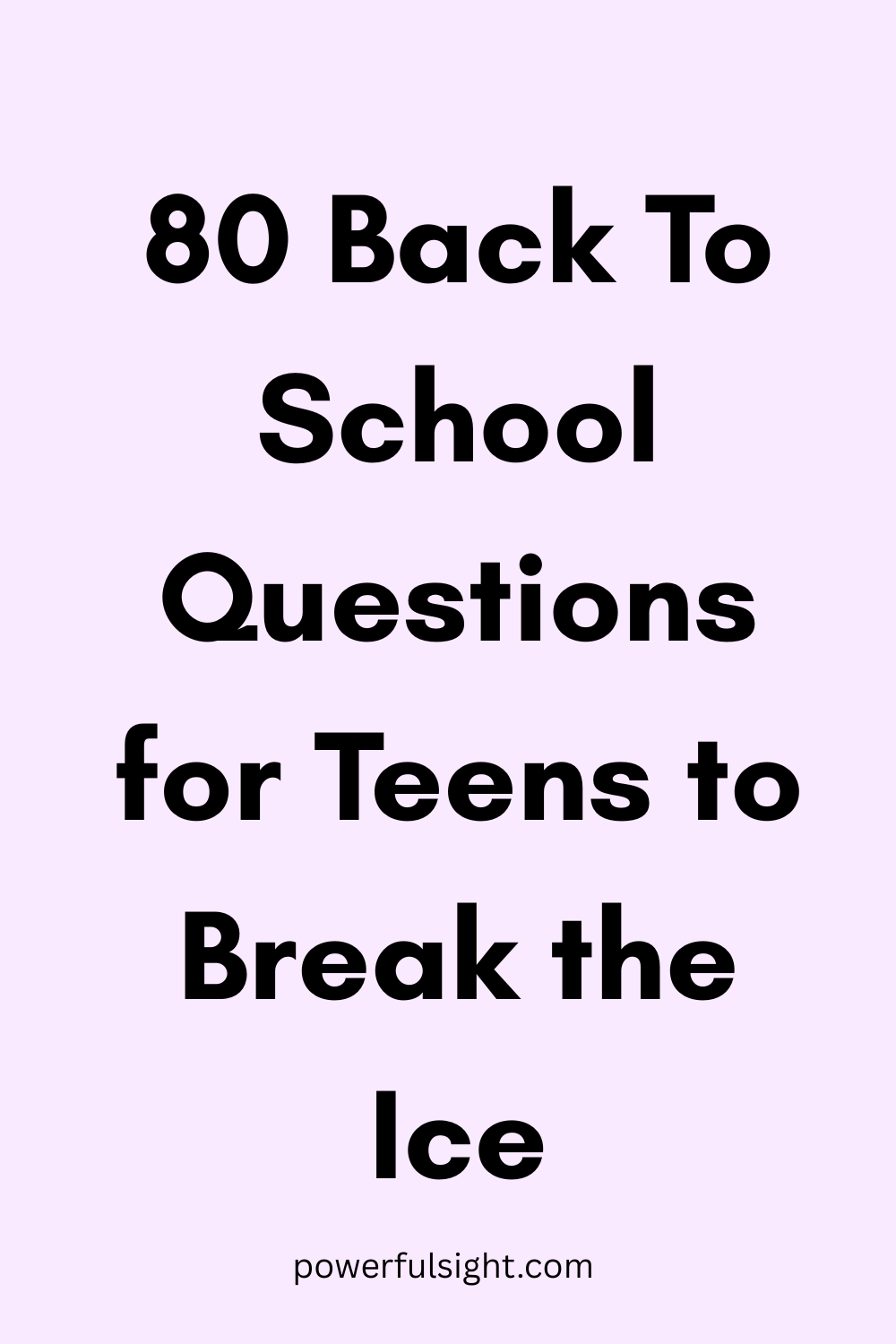 80 Back-to-School Questions for Teens to Break the Ice