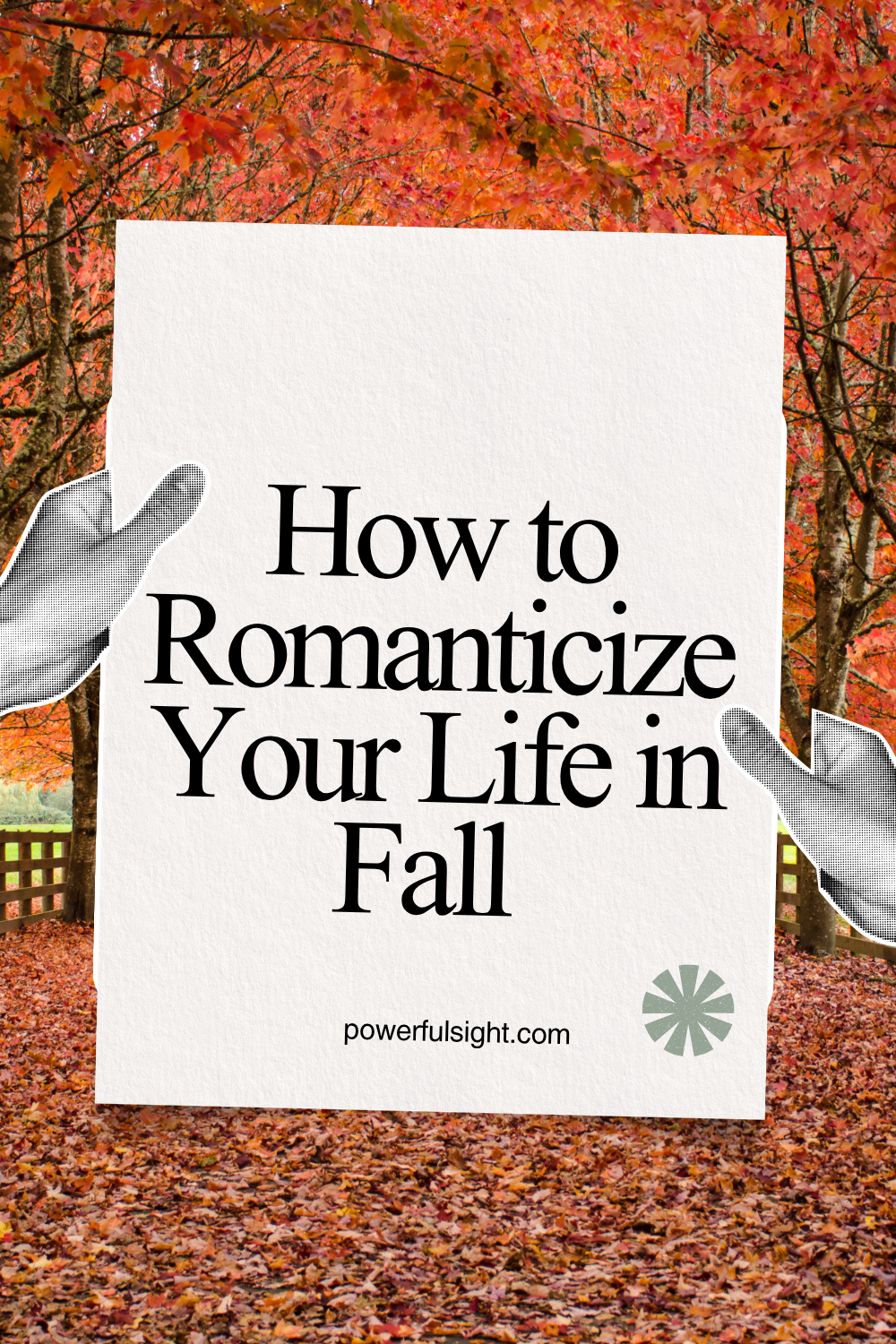 How to Romanticize Your Life in Fall