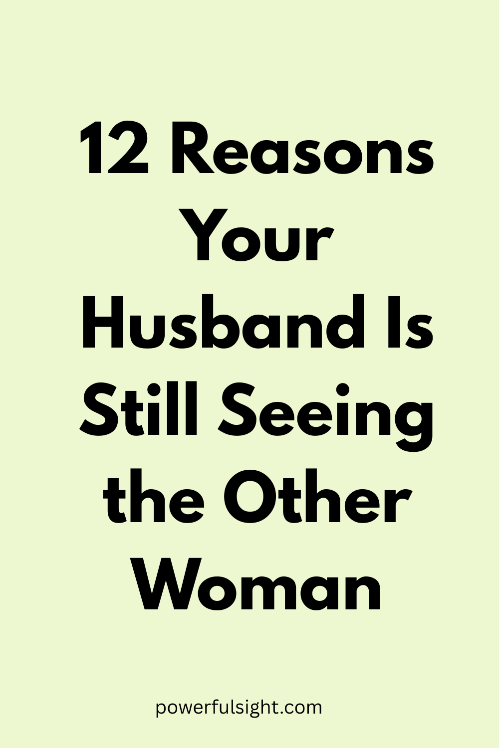 Reasons your husband is still seeing the other woman