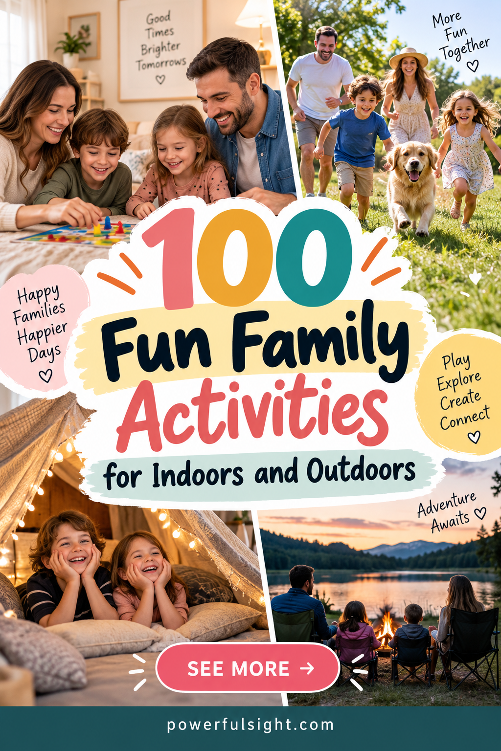 100 Fun Family Activities for Indoors and Outdoors