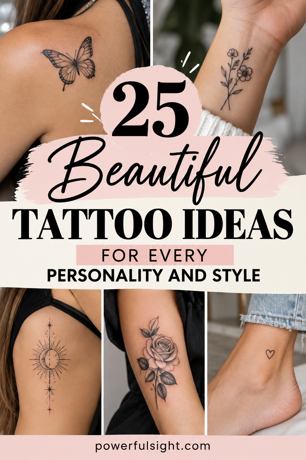 25 Beautiful Tattoo Ideas for Every Personality and Style