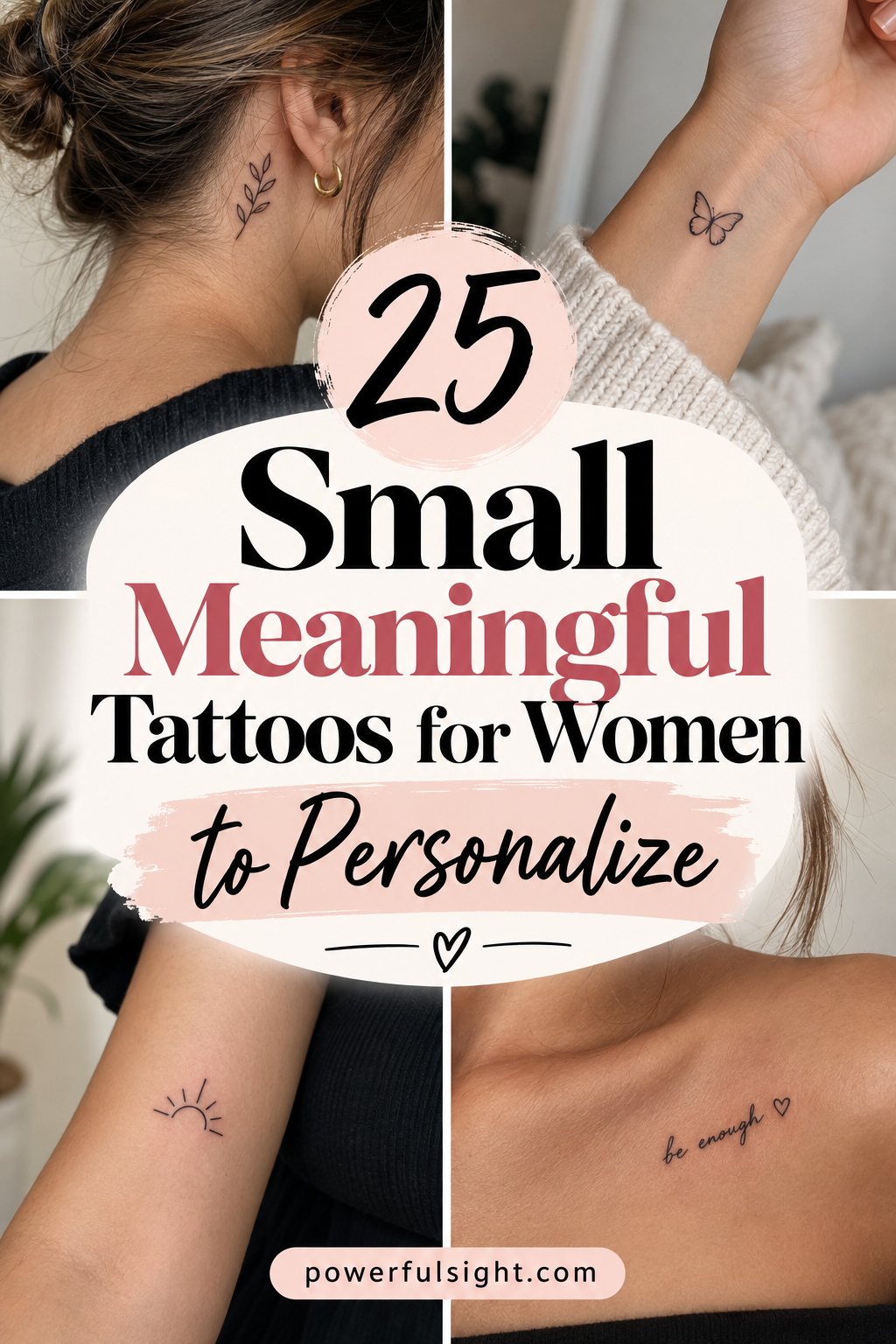 25 Small Meaningful Tattoos for Women to Personalize