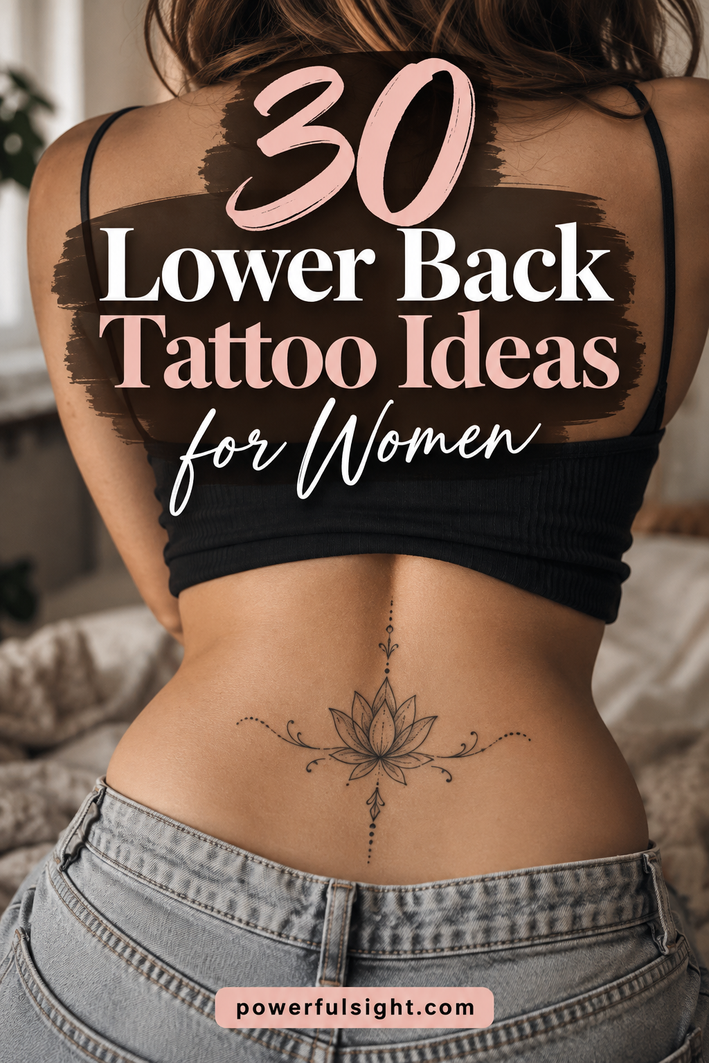 30 Lower Back Tattoo Ideas for Women