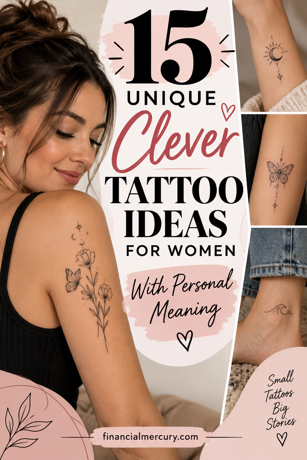 15 Unique Clever Tattoo Ideas for Women