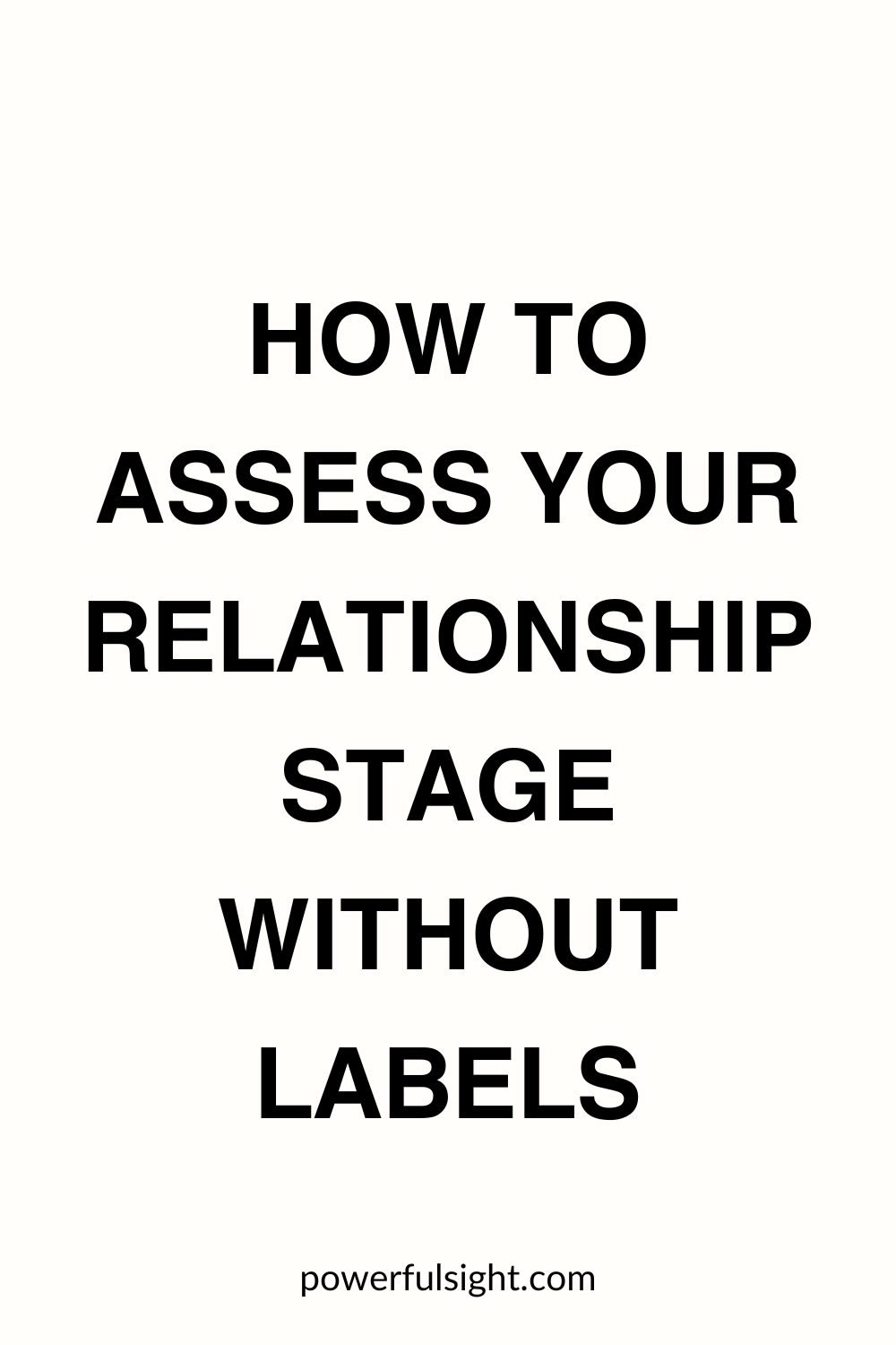 How to Assess Your Relationship Stage Without Lab