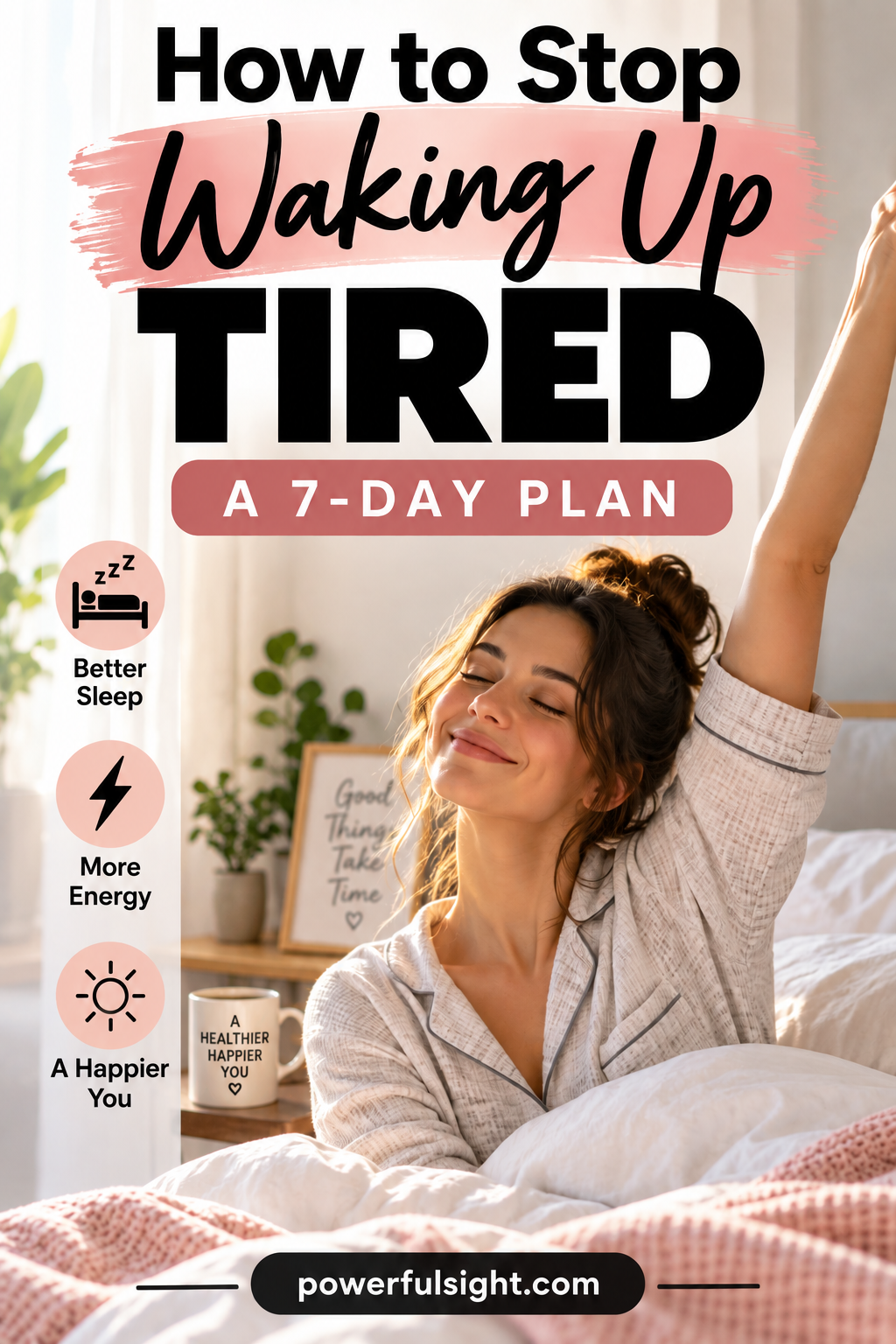 Waking up tired every morning? Discover a simple 7-day plan to improve your sleep, build better bedtime habits, wake up refreshed, and have more energy throughout the day.