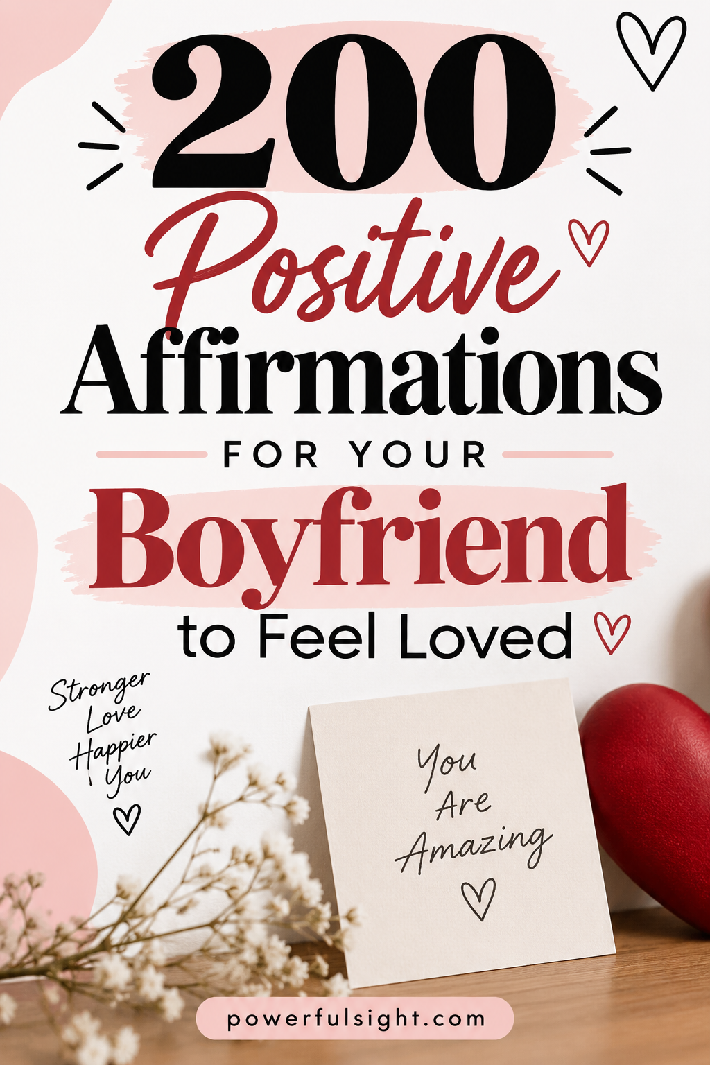 Positive Affirmations for Your Boyfriend to Feel Loved